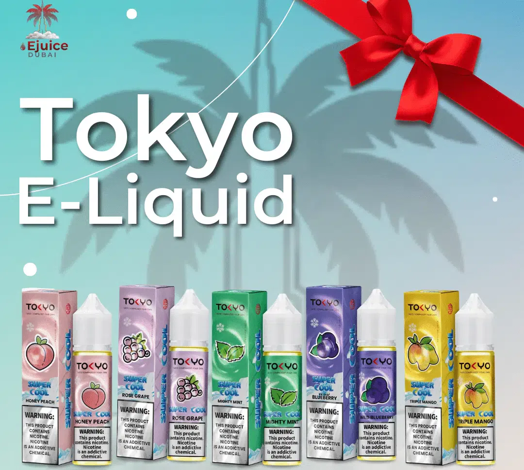 Tokyo E-liquid in Dubai